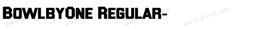 BowlbyOne Regular字体转换 BowlbyOne Regular字体转换